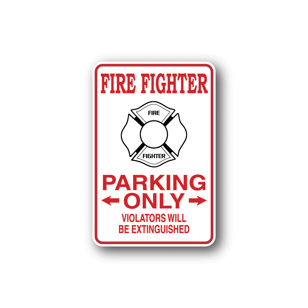 Image of FIre FIghter Parking Only Sticker