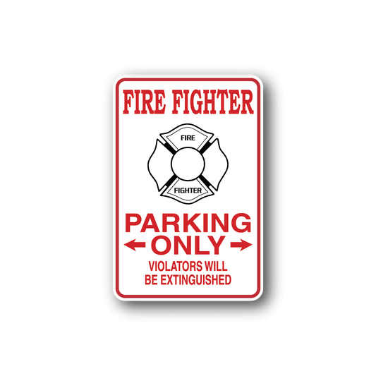 Image of FIre FIghter Parking Only Sticker