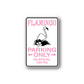 Flamingo parking only sticker with pink flamingo graphic and text “VIOLATORS WILL TURN PINK”