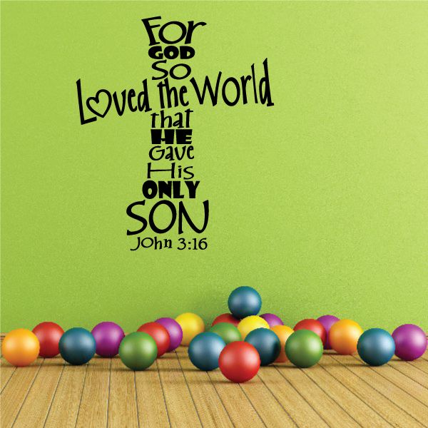 Image of For God so Loved the world that he gave his only son John 3:16 Cross Decal