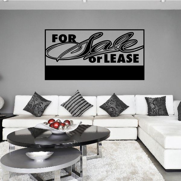 Vinyl wall decal with 'For Sale or Lease' lettering, black and white.