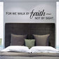 Scripture wall decal text: "For we walk by faith, not by sight."