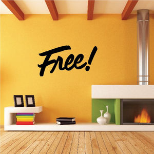 Vinyl wall decal with bold black 'Free!' text