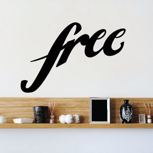 Vinyl wall decal with black 'Free' script lettering