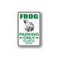 Rectangular Frog Parking Only sticker with green text, frog icon, and arrows.