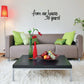 Thanksgiving wall decal reading “From our house to yours!” in black script