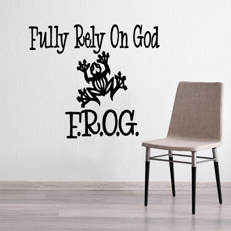 Black wall decal with 'Fully Rely On God' and 'F.R.O.G.'
