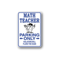 Math teacher parking only vinyl wall decal with blue border and arrows, cartoon character