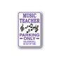 Purple music teacher parking only vinyl wall decal with musical notes and arrows