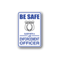 Blue rectangular vinyl decal with 'BE SAFE' and police badge; 'SLEEP WITH A LAW ENFORCEMENT OFFICER'.