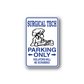 Vinyl parking-only wall decal with blue border, surgical tech graphic, and arrows