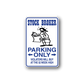 Die-cut vinyl sticker sign: Stock Broker Parking Only with arrow and cartoon figure