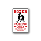Boxer parking only die-cut vinyl sticker with red text and dog silhouette