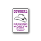 Cowgirl parking only wall decal sticker with cowboy hat and purple text on white background