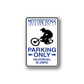 Motorcross parking only vinyl sign decal with rider silhouette and blue text