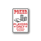 Poker players-only vinyl decal sticker, red lettering with poker chips and cards