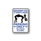 Vinyl decal sign blue Wrestler Parking Only text with black wrestler silhouettes