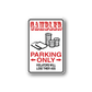 Vinyl wall sticker sign with red GAMBLER and black text PARKING ONLY, coins and arrows