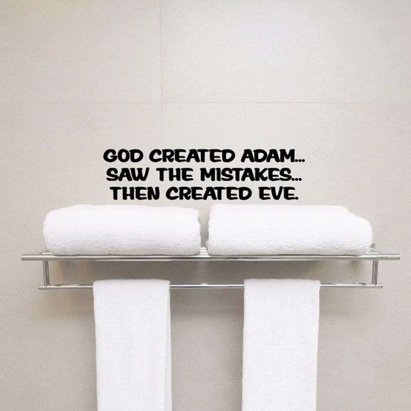 Wall decal with bold uppercase quote: GOD CREATED ADAM... THEN CREATED EVE.