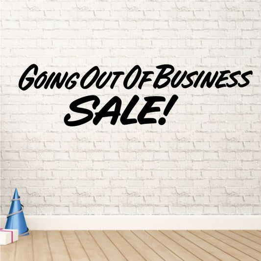 Image of Going Out of Business Sale Wall Decal - Vinyl Decal - Car Decal - Business Sign - MC613