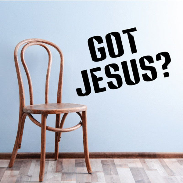 Black vinyl wall decal with text 'GOT JESUS?'