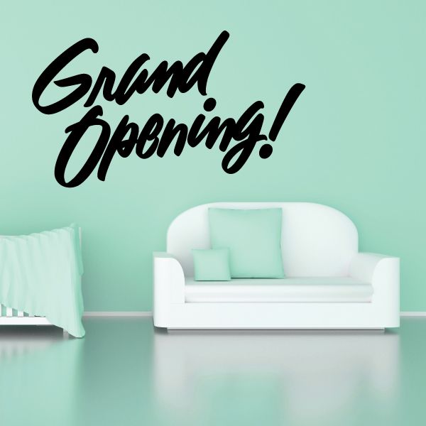 Grand Opening wall decal with black cursive “Grand Opening!” text
