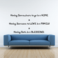 Wall decal quote: 'Somewhere to go is HOME; Someone to love is FAMILY; blessing'