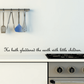 Cursive black wall decal text: "He hath gladdened the earth with little children."