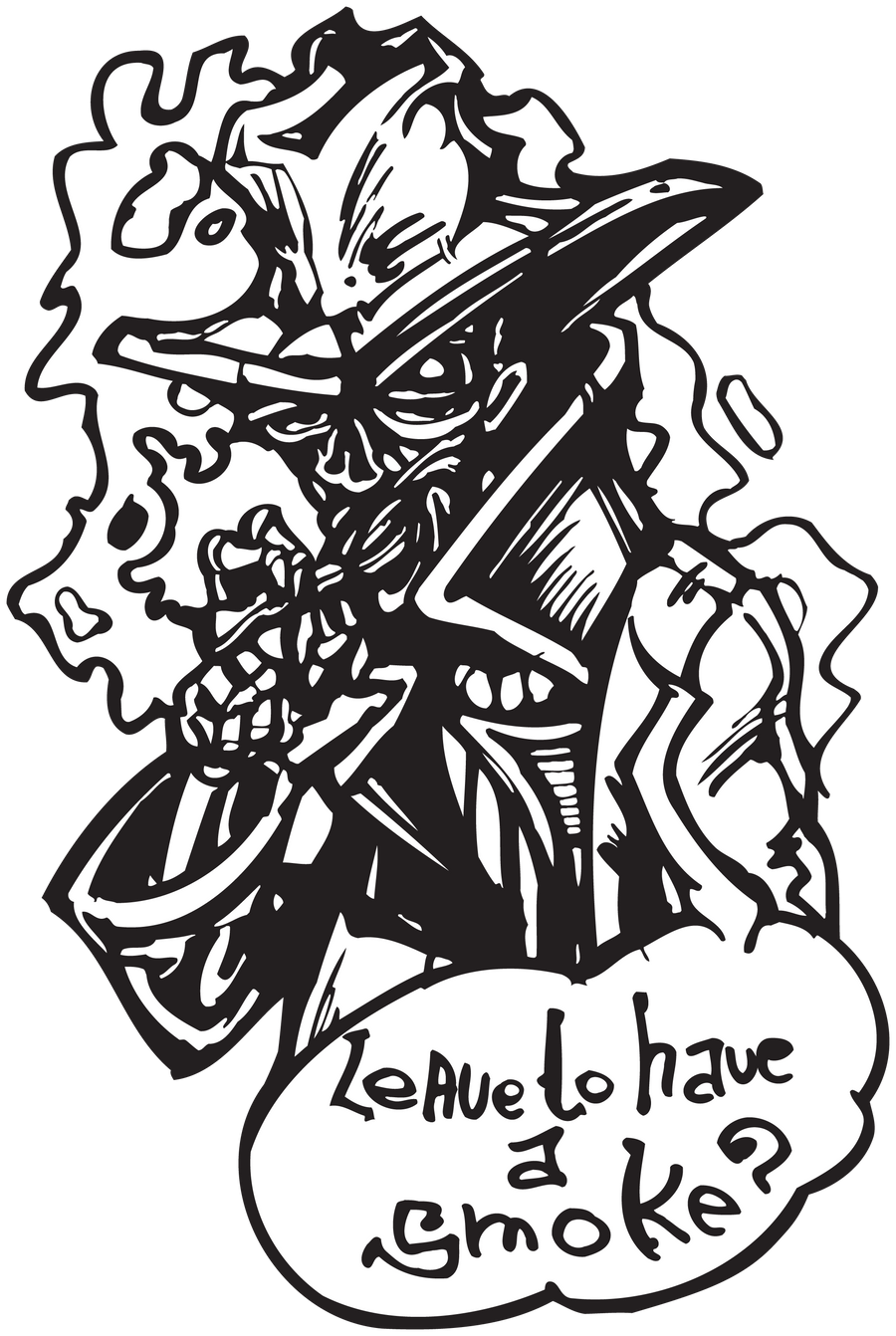 Black-and-white sticker with illustrated figure and bubble text: Leave to have a smoke
