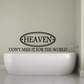 Heaven oval wall decal with "DON'T MISS IT FOR THE WORLD" text