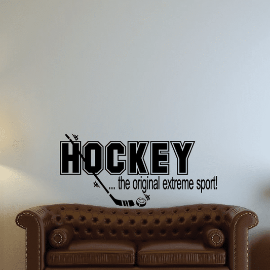 Image of Hockey .. The original extreme sport Sports Vinyl Wall Decal Sticker Mural Quotes Words SP011HockeytheV