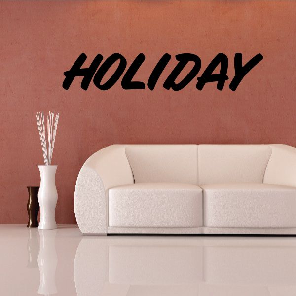 Holiday vinyl wall decal, black “HOLIDAY” script lettering