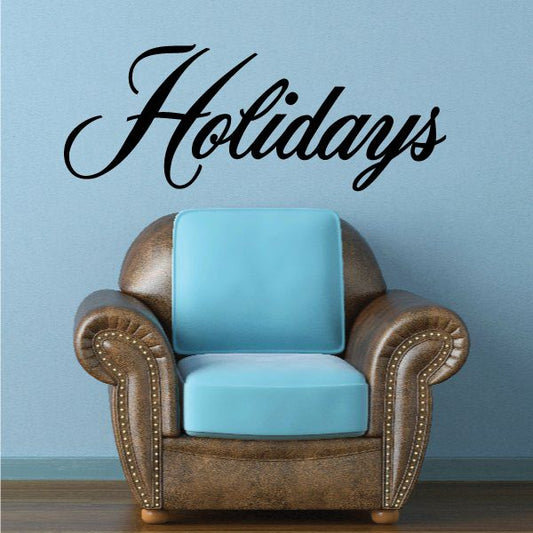 Image of Holidays Wall Decal - Vinyl Decal - Car Decal - Business Sign - MC721