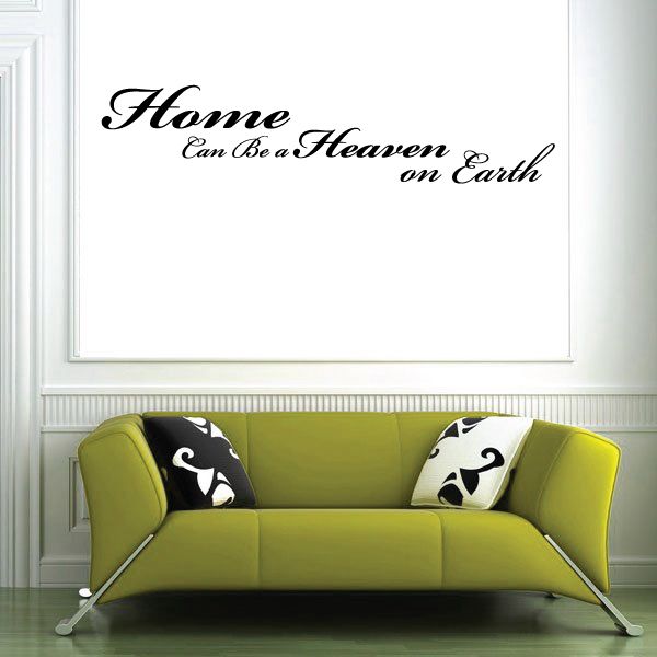 Image of Home can be a Heaven on Earth Wall Decal