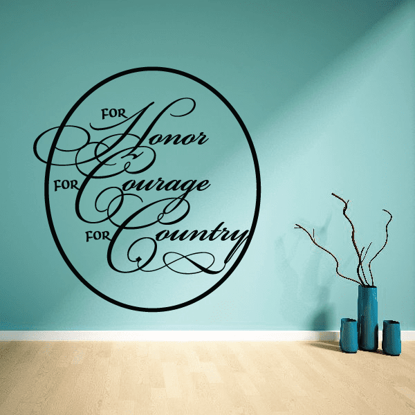 Oval wall decal with cursive words: Honor, Courage, and Country.