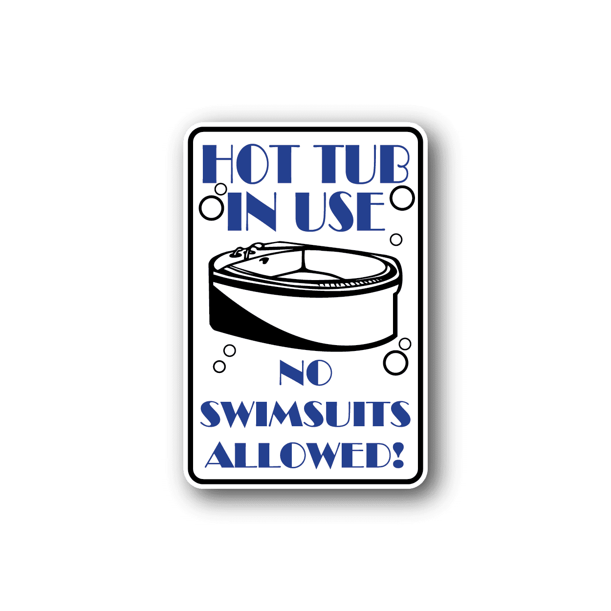 Image of Hot Tub In Use Fun Sign Wall Decal - Vinyl Sticker - Car Sticker - Die Cut Sticker - CD204