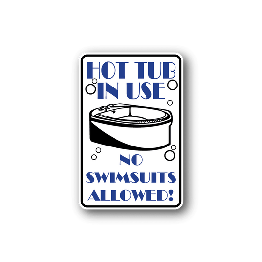 Image of Hot Tub In Use Fun Sign Wall Decal - Vinyl Sticker - Car Sticker - Die Cut Sticker - CD204