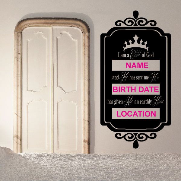 Custom vinyl decal with black ornate frame and text fields for name, birth date, location