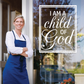 Rectangle decal with white script text reading 'I AM a child of God'