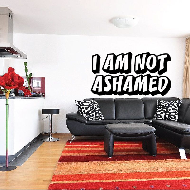 Image of I am not ashamed Decal