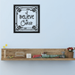 Christian wall decal with ornate frame and script text 'BELIEVE in CHRIST'