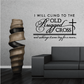 Wall decal: 'I Will Cling to the Old Rugged Cross' with cross