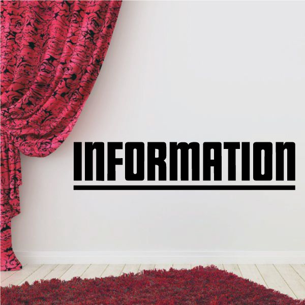 Information wall decal with bold black INFORMATION text and underline