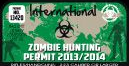 International zombie hunting permit sticker, green with skull graphics and 2013/2014 text