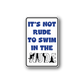 Rectangular fun sign wall decal with blue text: 'It's not rude to swim in the nude'.