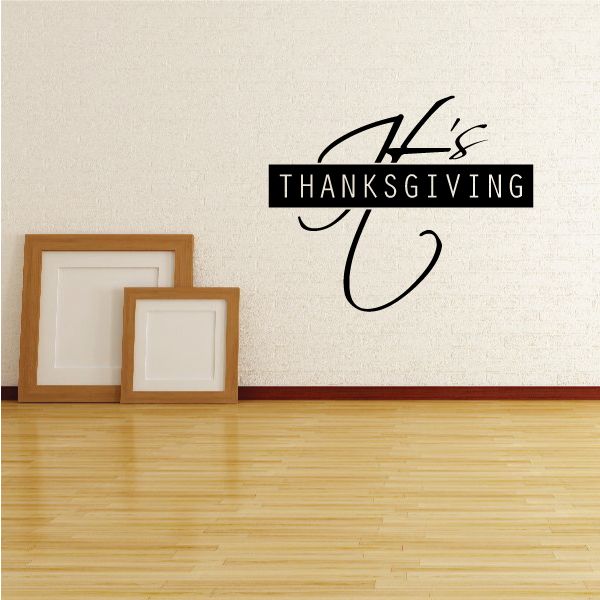 Image of It's Thanksgiving Expressive Decal