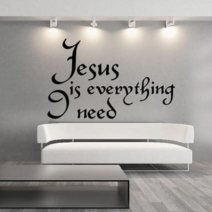 Wall decal, black script text: Jesus is everything I need