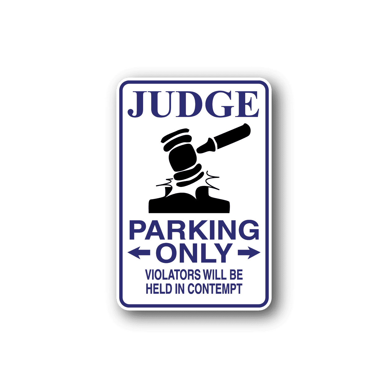 Image of Judge parking Only Sticker