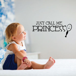 Princess wall decal text: "Just Call Me Princess" with crown icon.