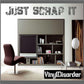 Scrapbooking wall quote with bold typographic lettering, black on light background